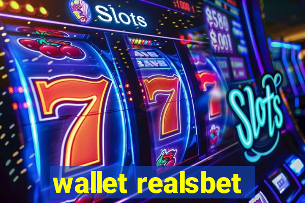 wallet realsbet